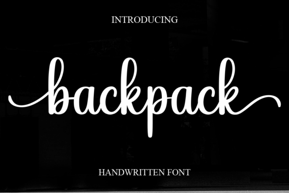Backpack: A Sweet Handwritten Font for Joyful Design
