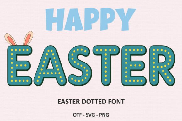 Easter Dotted: A Festive Green and Gold Typeface
